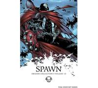 Brian Holguin Todd McFarlane Spawn: Origins Volume 15 (Tascabile)