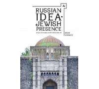 Brian Horowitz Russian Idea-Jewish Presence (Tascabile)