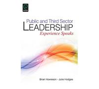 Brian Howieson Julie Hodge Public and Third Sector Leadershi (Copertina rigida)