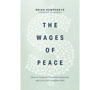 Brian Humphreys The Wages of Peace (Tascabile)