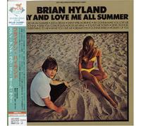 Brian Hyland - Stay and Love Me All Summer