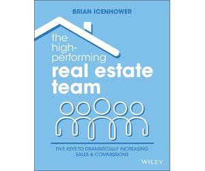 Brian Icenhower The High-Performing Real Estate Team (Tascabile)