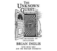 Brian Inglis Ruth West The Unknown Guest (Tascabile)