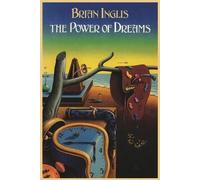 Brian Inglis The Power of Dreams (Tascabile)