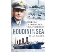 Brian Izzard Houdini of the Sea (Copertina rigida) (PRESALE 04/06/2026)