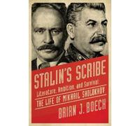 Brian J. Boeck Stalin's Scribe (Tascabile)