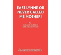 Brian J. Burton Judith Holden Henry East Lynne, or, Lady Isabel's S (Tascabile)