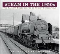 Brian J. Dickson Steam in the 1950s (Tascabile)