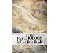 Brian J. McVeigh The Psychology of the Bible (Tascabile)