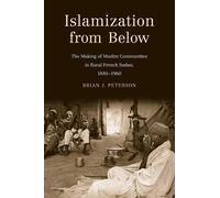 Brian J. Peterson Islamization from Below (Tascabile)