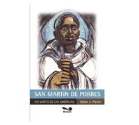 Brian J Pierce San Martín de Porres (Tascabile)