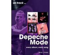 Brian J Robb Depeche Mode on track (Tascabile)