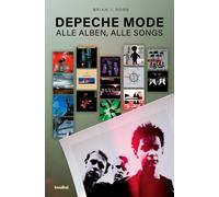 Brian J. Robb Paul Fleischmann Depeche Mode: Alle Alben, alle Songs (Tascabile)