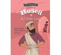 Brian J. Wright John R. Brown Hosea and God's Love (Copertina rigida)