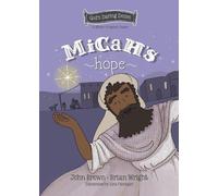 Brian J. Wright John R. Brown Micah's Hope (Copertina rigida) Gods Daring Dozen