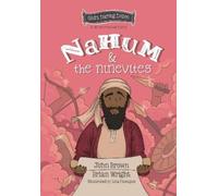 Brian J. Wright John R. Brown Nahum and the Ninevites (Copertina rigida)
