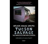 Brian Jabas Smith Tucson Salvage (Tascabile)
