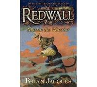 Brian Jacques Martin the Warrior (Tascabile) Redwall