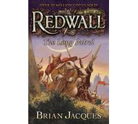 Brian Jacques The Long Patrol (Tascabile) Redwall