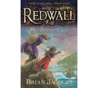 Brian Jacques The Rogue Crew (Tascabile) Redwall