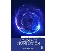 Brian James Baer Academic Translation (Tascabile)