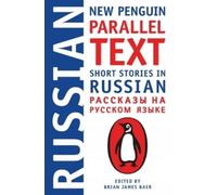 Brian James Baer Short Stories in Russian: New Penguin Parallel Text (Tascabile)