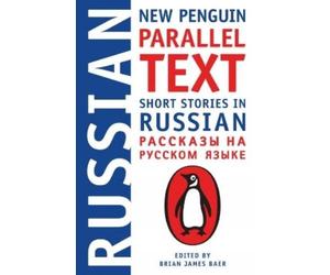 Brian James Baer Short Stories in Russian: New Penguin Parallel Text (Tascabile)