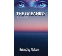 Brian Jay Nelson The Oceanids (Copertina rigida) Branchview