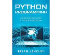 Brian Jenkins Python Programming (Tascabile)