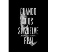Brian Johnson Cuando Dios Se Vuelve Real (Tascabile)