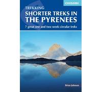 Brian Johnson Shorter Treks in the Pyrenees (Tascabile)