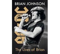Brian Johnson The Lives of Brian (Copertina rigida)