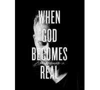 Brian Johnson When God Becomes Real (Tascabile)