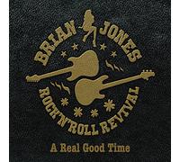 Brian Jones Rock'N'Roll Revival - Real Good Time