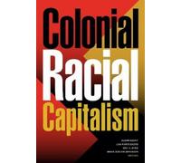 Brian Jordan Jefferson Colonial Racial Capitalism (Tascabile)