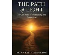Brian K Anderson The Path of Light (Tascabile)
