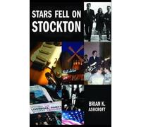 Brian K. Ashcroft Stars Fell on Stockton (Tascabile)