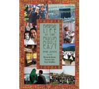 Brian K. Barber Everyday Life in the Muslim Middle East, Third Editi (Tascabile)