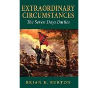 Brian K. Burton Extraordinary Circumstances (Tascabile)
