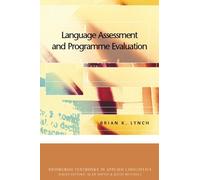Brian K. Lynch Language Assessment and Programme Evaluation (Tascabile)