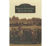 Brian K. Mccutchen Timothy B. Smith Shiloh National Military Park (Tascabile)