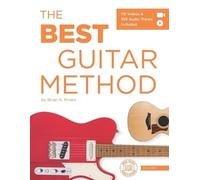 Brian K Rivers The Best Guitar Method (Tascabile) Best Guitar Method