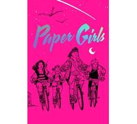 Brian K Vaughan Paper Girls Deluxe Edition Volume 1 (Copertina rigida)
