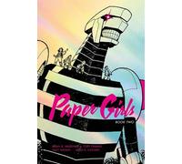 Brian K Vaughan Paper Girls Deluxe Edition Volume 2 (Copertina rigida)