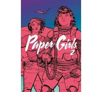 Brian K Vaughan Paper Girls Volume 2 (Tascabile) PAPER GIRLS TP