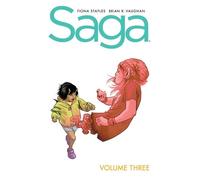 Brian K Vaughan SAGA VOLUME 3: NEW EDITION (Tascabile)