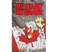 Brian K Vaughan We Stand on Guard (Tascabile)