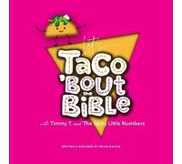 Brian Kauste Let's Taco 'Bout the Bible (Tascabile)
