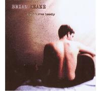 Brian Keane - I Ain't Even Lonely