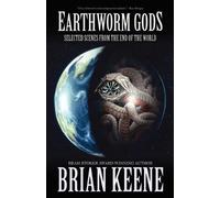 Brian Keene Earthworm Gods (Tascabile)